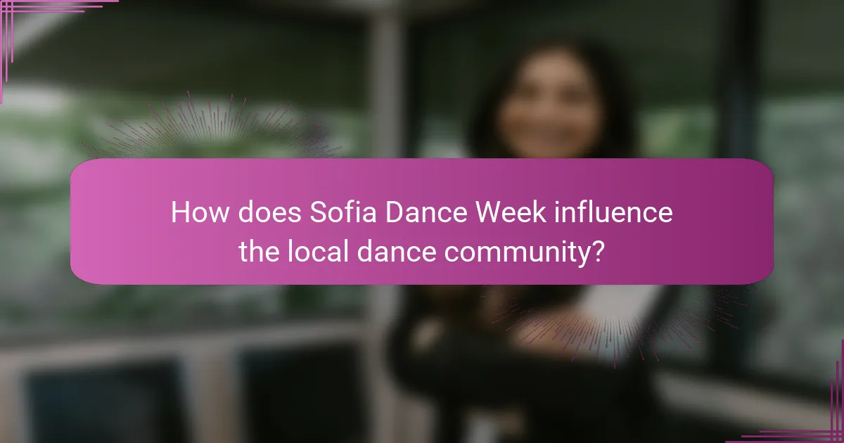 How does Sofia Dance Week influence the local dance community?