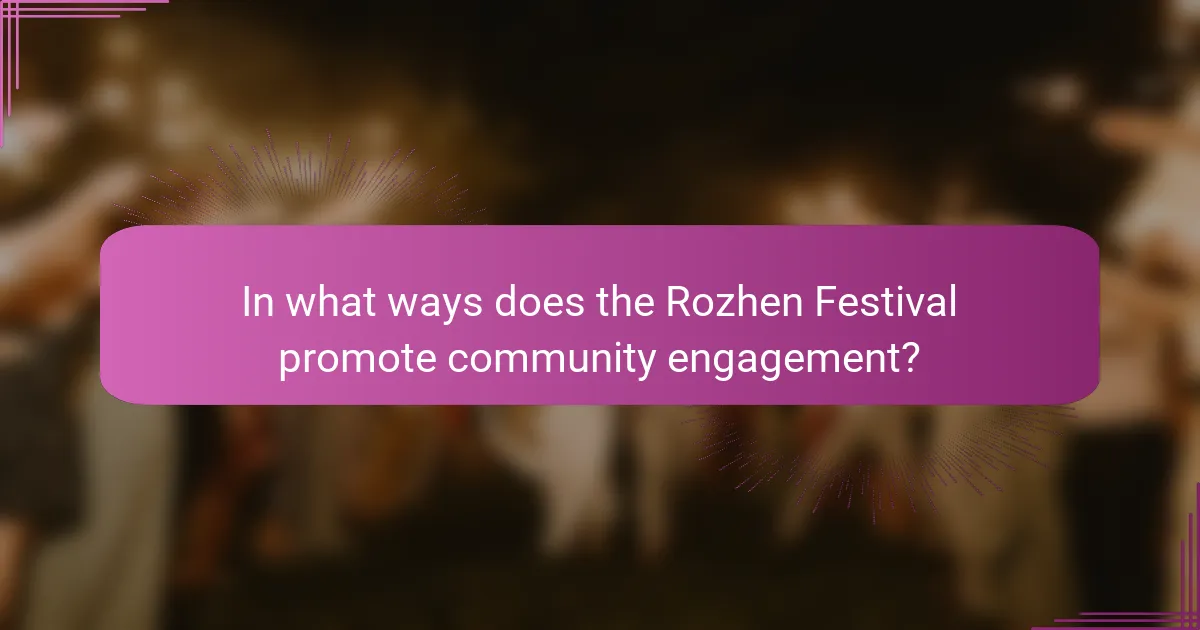 In what ways does the Rozhen Festival promote community engagement?
